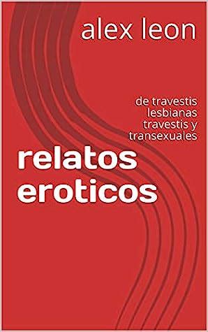 relatos eróticos de travestis